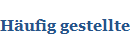 H�ufig gestellte Fragen